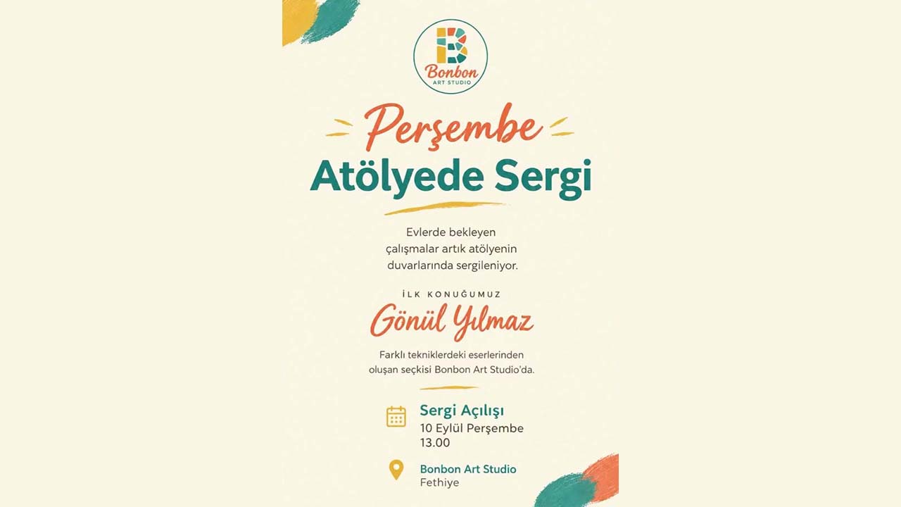 Bonbon Art Studio’da "Atölyede Sergi" Başlıyor: İlk Konuğumuz Gönül Yılmaz! 🎨✨