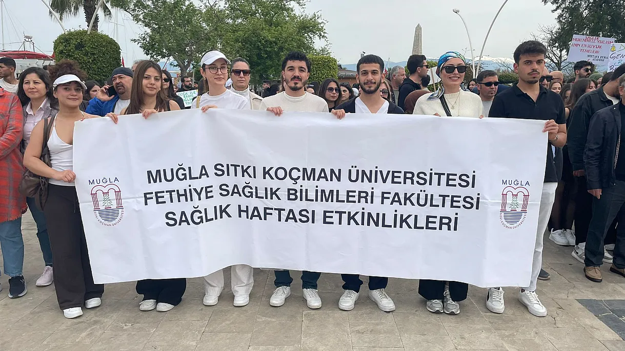 Fethiye'de 'Sağlık İçin Birlikte Bilimin Yanındayız' yürüyüşü 'Gençlik Yılı' etkinlikleriyle buluştu