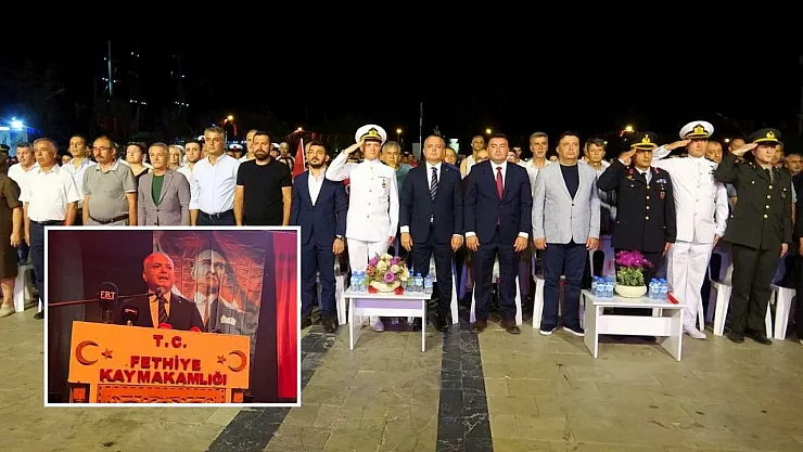 Fethiye'de 15 Temmuz Demokrasi ve Milli Birlik Yürüyüşü Gerçekleştirildi