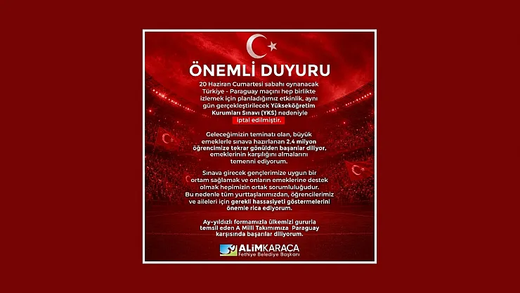 Fethiye'de 'Milli Maç' etkinliği YKS nedeniyle iptal edildi